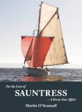 For the Love Of Sauntress A FortyYear Affair