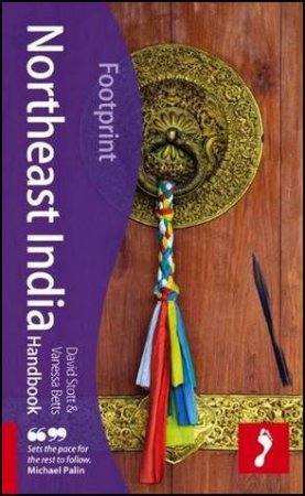 Northeast India Handbook 2/e by Vanessa Betts