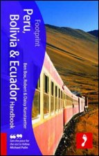 Peru Bolivia  Ecuador Handbook 3e