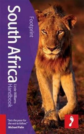 Footprint Handbook: South Africa - 11th Ed. by Lizzie Williams