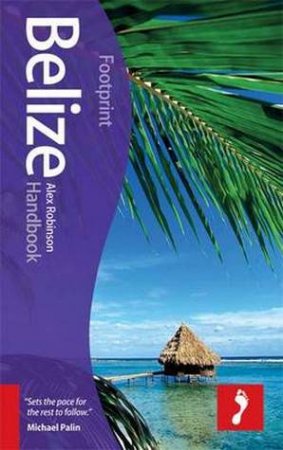Footprint Handbook: Belize
