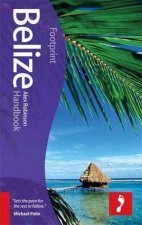 Footprint Handbook Belize