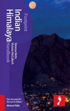 Footprint Handbook Indian Himalaya 3rd Ed