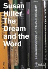 Susan Hiller The Dream and the Word