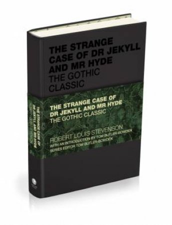 The Strange Case of Dr Jekyll and Mr Hyde by Robert Louis Stevenson & Tom Butler-Bowdon