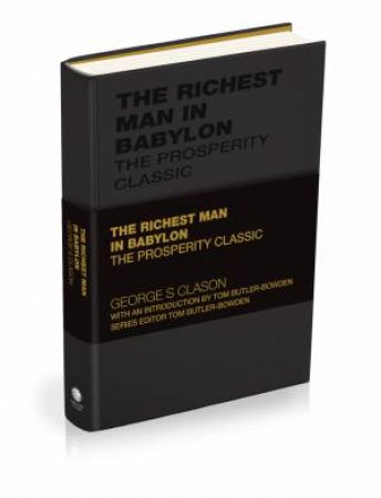 The Richest Man in Babylon by George S. Clason