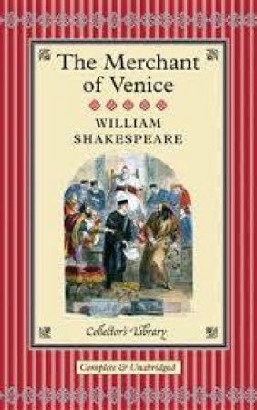 Collector's Library: Merchant of Venice by William Shakespeare