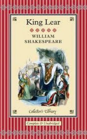 Collector's Library: King Lear by William Shakespeare