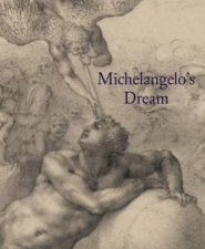 Michelangelos Dream