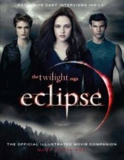 Eclipse Official Illustrated Movie Companion