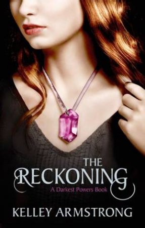 The Reckoning by Kelley Armstrong