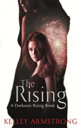 The Rising by Kelley Armstrong