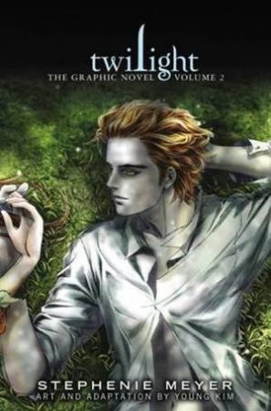 Twilight: The Graphic Novel, Volume 2 by Stephenie Meyer