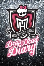 Drop Dead Diary Monster High