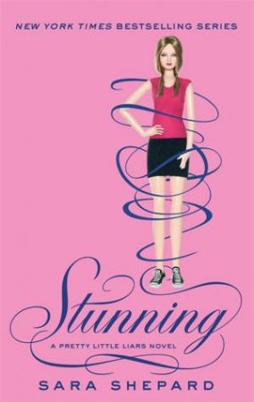 Stunning by Sara Shepard