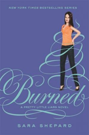 Burned by Sara Shepard