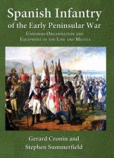 Spanish Infantry of the Early Peninsular War