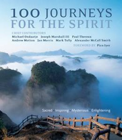 100 Journeys for the Spirit by Various