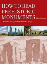 How to Read a Prehistoric Monument