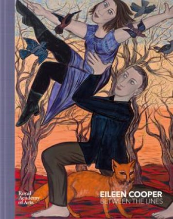Eileen Cooper: Between the Lines by Martin Gayford & Lee & Sara