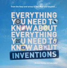 Everything You Need to Know About  Inventions