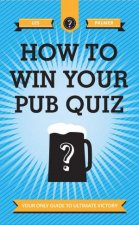 How to Win Your Pub Quiz