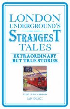 London Undergrounds Strangest Tales
