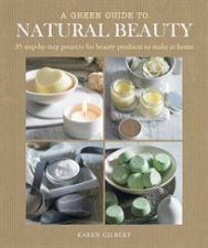 A Green Guide to Natural Beauty