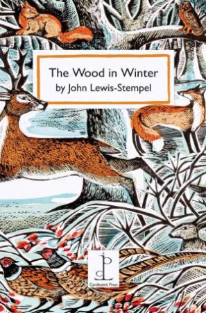 Wood in Winter by JOHN LEWIS-STEMPEL