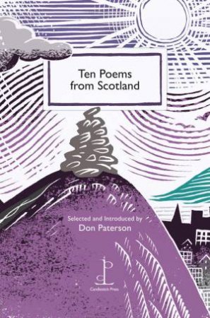 Ten Poems from Scotland by DON PATERSON