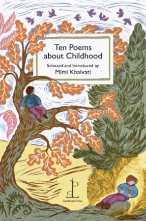 Ten Poems About Childhood by Mimi Khalvati