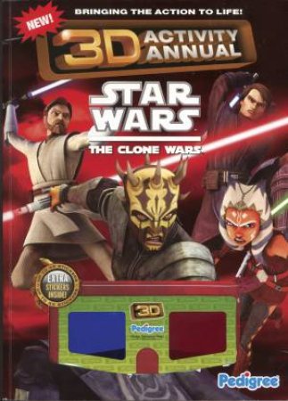 Star Wars: The Clone Wars 3D Activity Annual by Various