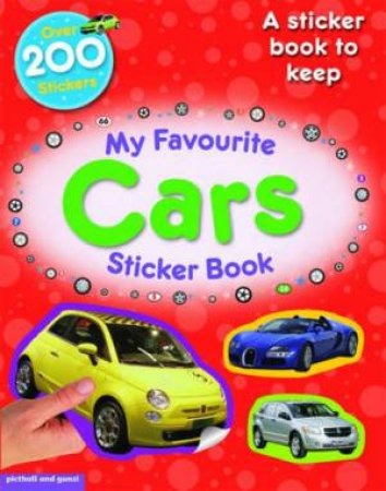 My Favourite Sticker Book: Cars by CALVER PAUL