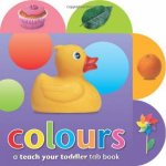 Teach Your Toddler Tab Books Colours