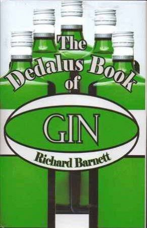 Dedalus Book of Gin by BARNETT RICHARD