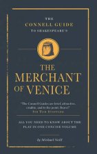 The Connell Guide To The Merchant of Venice