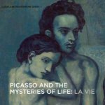 Picasso and the Mysteries of Life La Vie