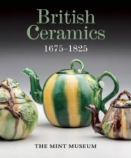 British Ceramics 16751825