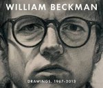 William Beckman Drawings 19672013
