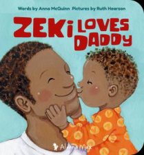 Zeki Loves Daddy