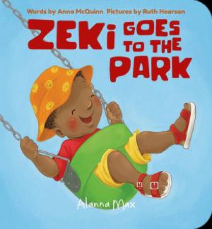 Zeki Goes To The Park by Anna McQuinn & Ruth Hearson