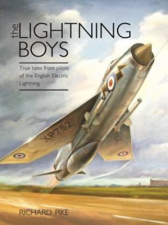 Lightning Boys by RICHARD PIKE