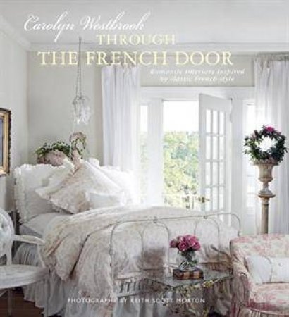 Through the French Door by Carolyn Westbrook