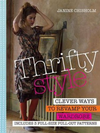 Thrifty Style by Janine Chisholm