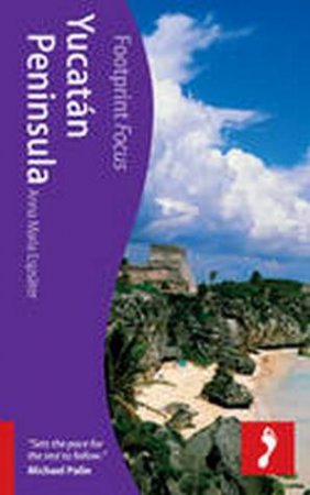 Yucatan Peninsula Focus by Anna Maria Espsater