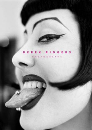Derek Ridgers by Derek Ridgers