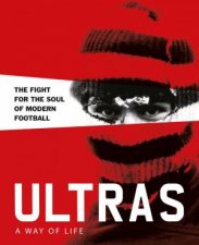 Ultras A Way Of Life