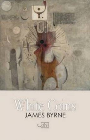 White Coins by James Byrne