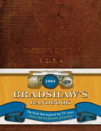 Bradshaw's Handbook by George Bradshaw