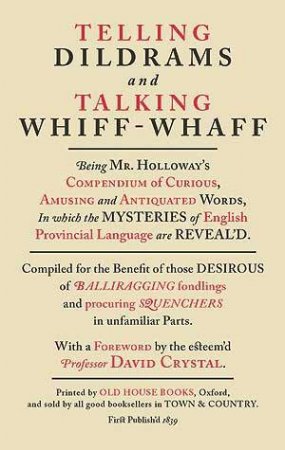 Telling Dildrams and Talking Whiff-Whaff by Various 